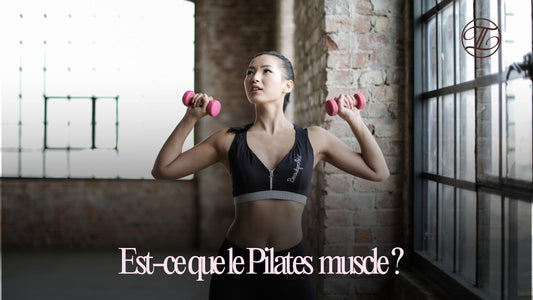 Est-ce que le Pilates muscle ?
